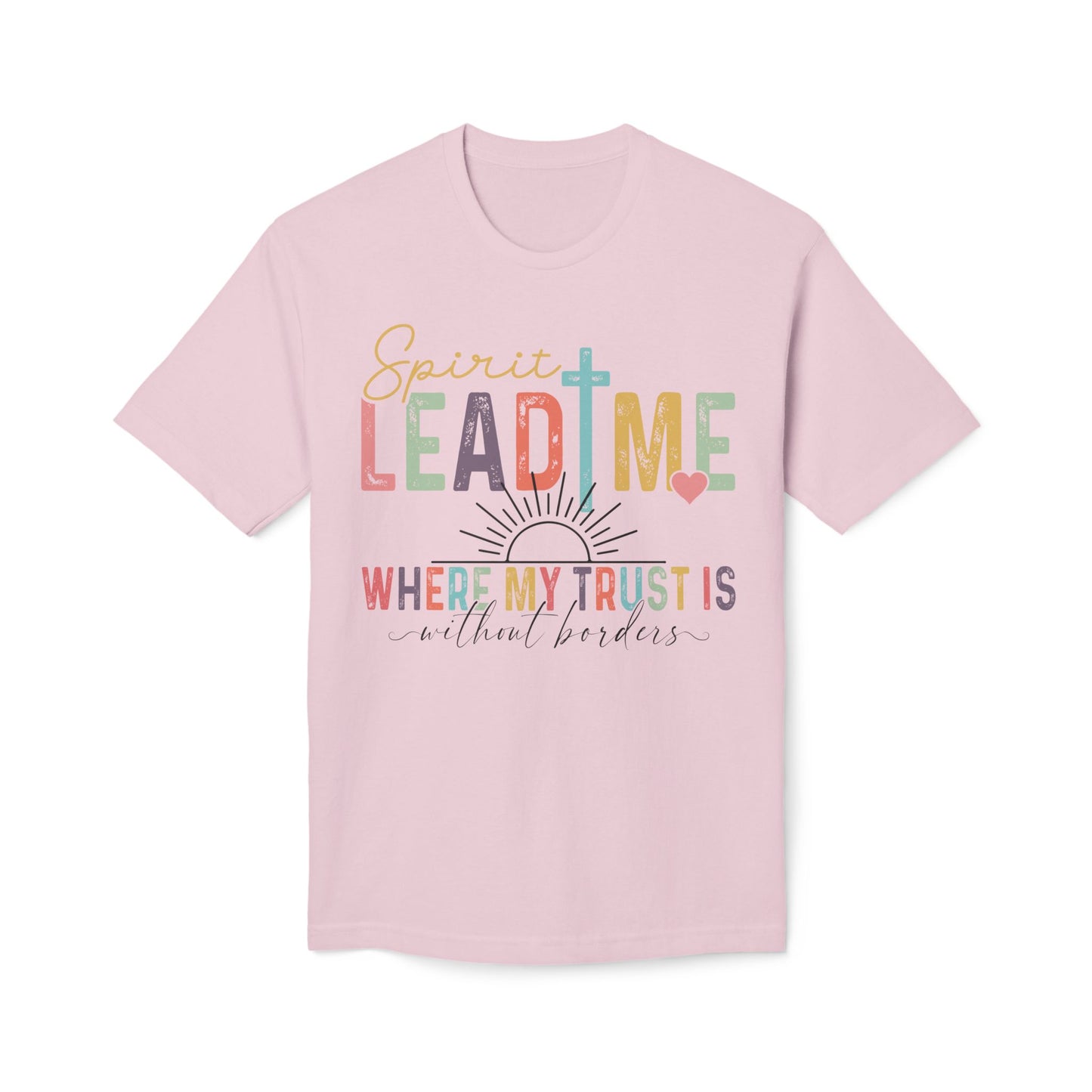 Spirit Lead Me Unisex