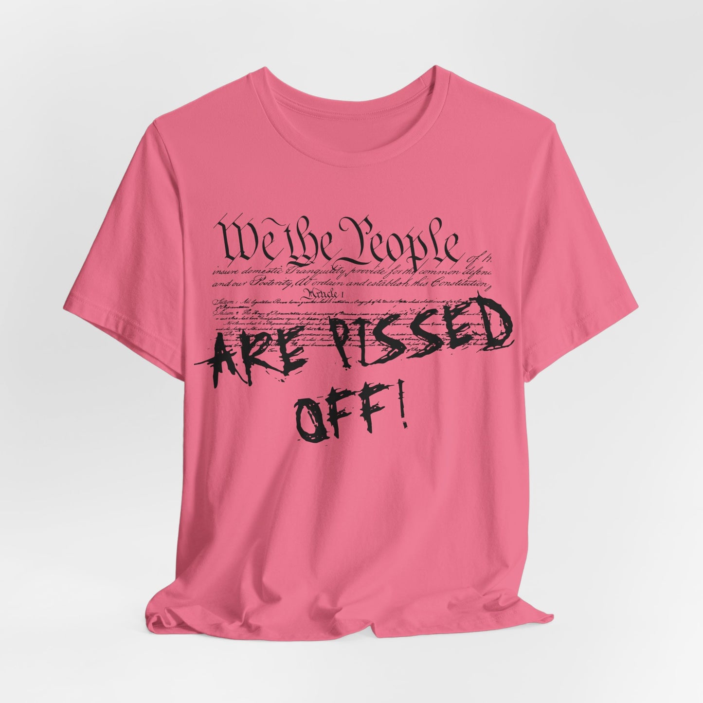 We The People Are Pissed Off - Bella