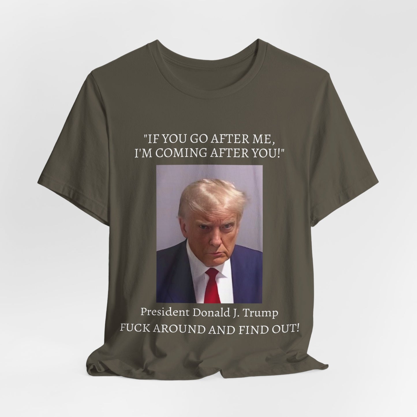 FAFO Trump Mug Shot Unisex Tee - Bella